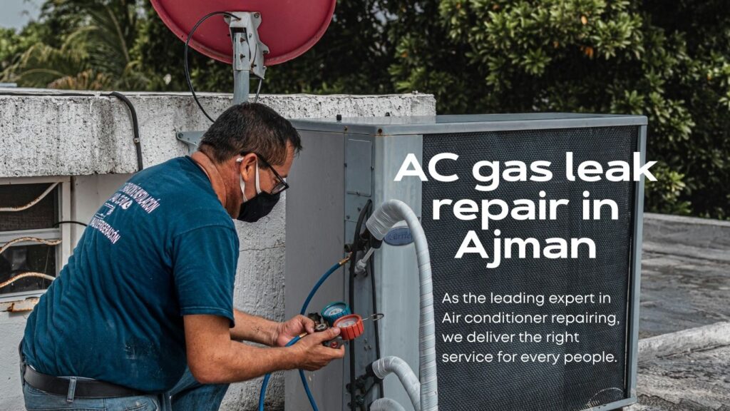 AC gas leak repair in Ajman