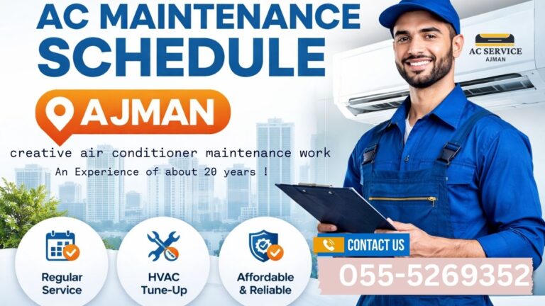 AC maintenance schedule Ajman