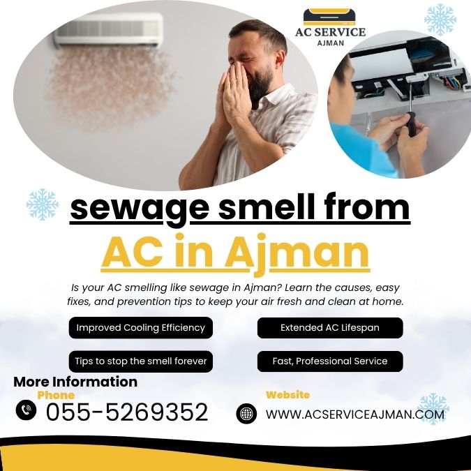 sewage smell from AC in Ajman