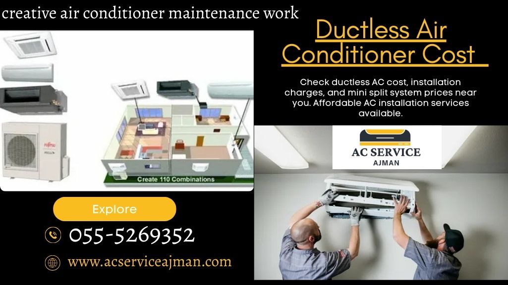 ductless air conditioner cost in Ajman