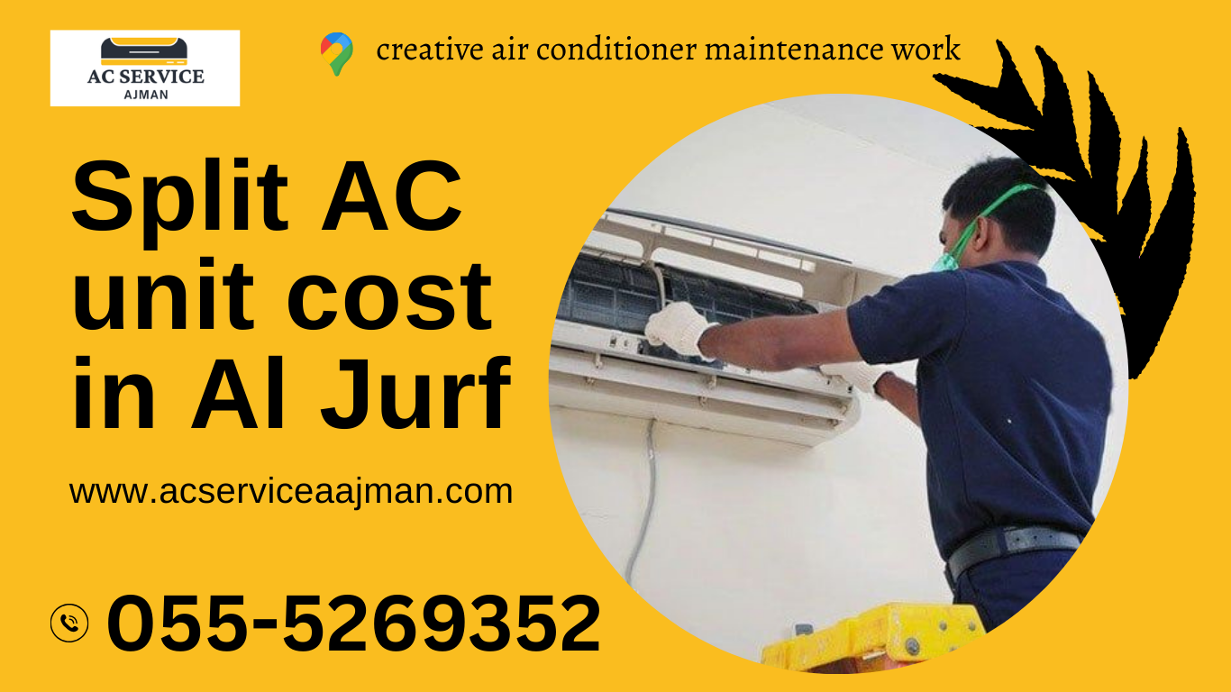 split AC unit cost in Al Jurf