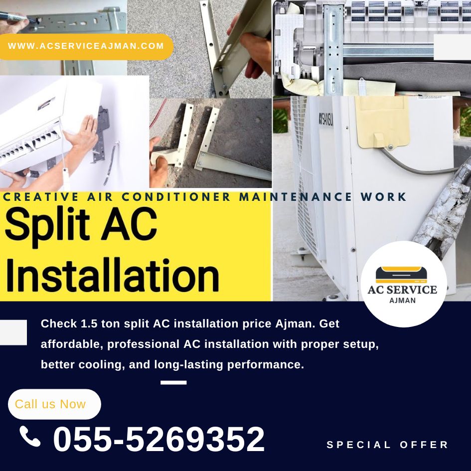 1.5 ton split ac installation price ajman