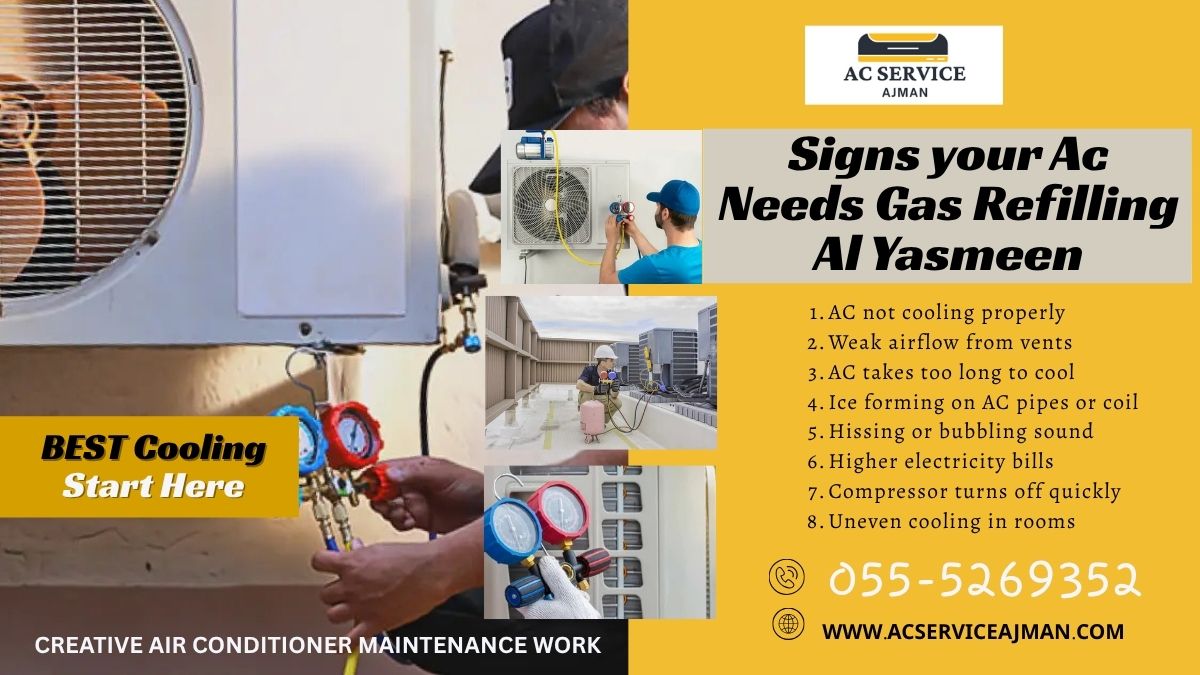 signs your AC needs gas refill in Al Yasmeen