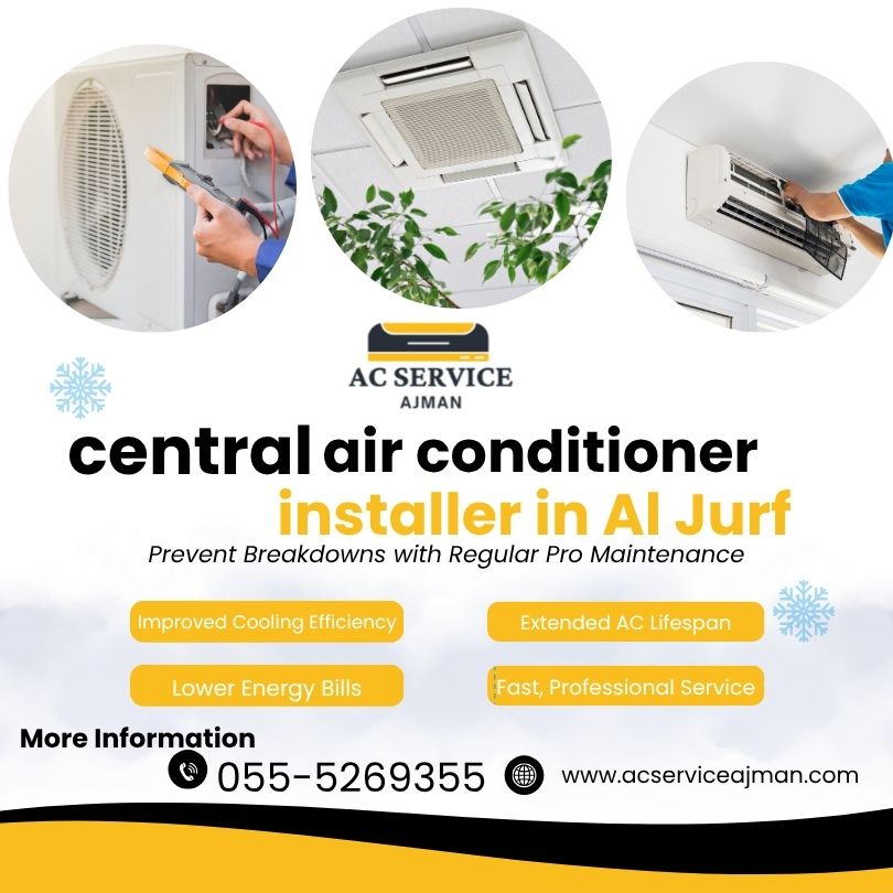 central air conditioner installer in Al Jurf